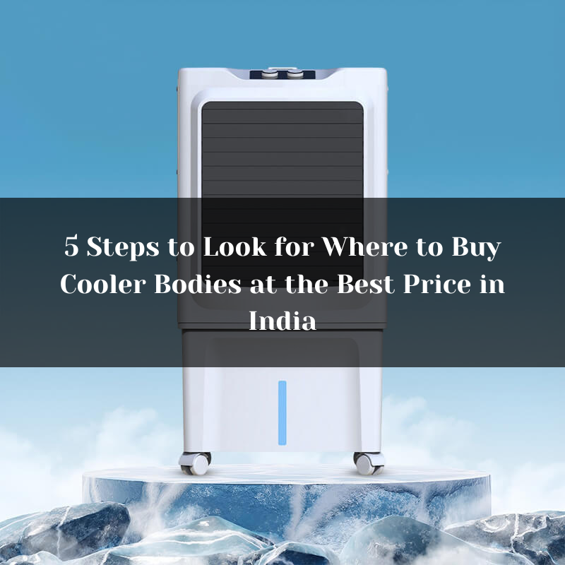 Cooler Body Price